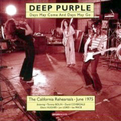 Deep Purple - 2000 - Days May Come (Rehearsals 75)